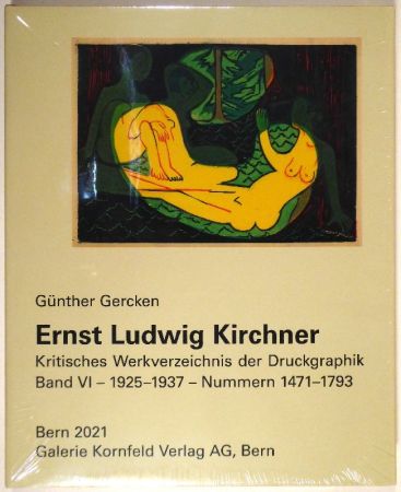 Illustriertes Buch Kirchner - Werkverzeichnis der Druckgraphik. Band VI / VII