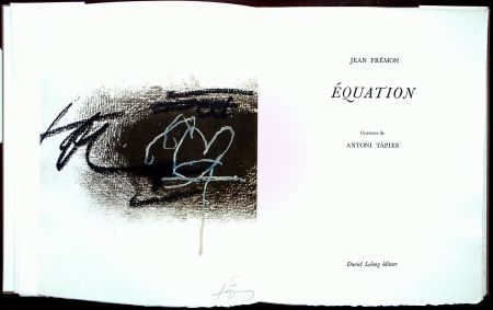 Illustriertes Buch Tàpies - Équation - Galerie Lelong