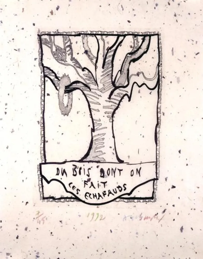 Keine Technische Alechinsky - Du bois dont on fait les échafauds 