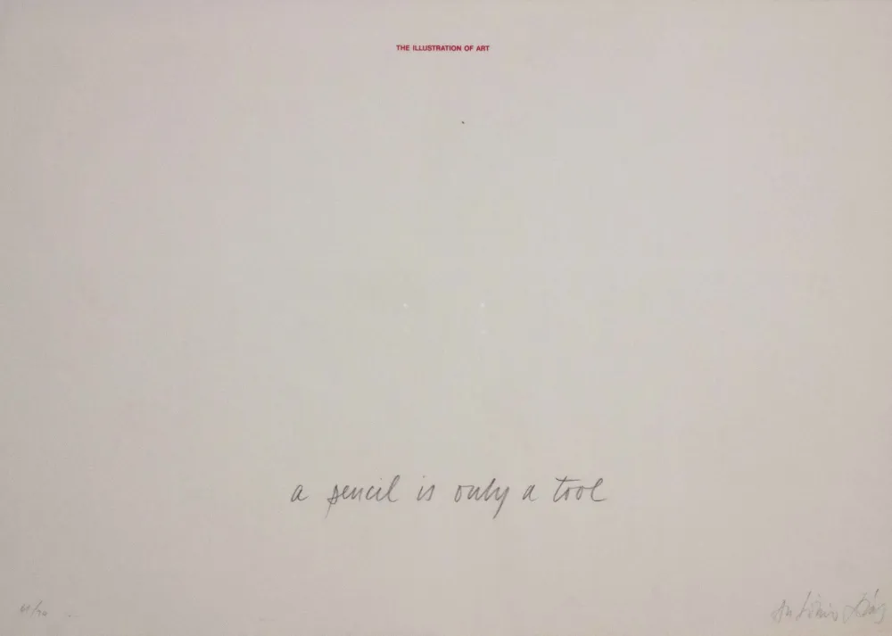 Siebdruck Dias - A pencil is a tool