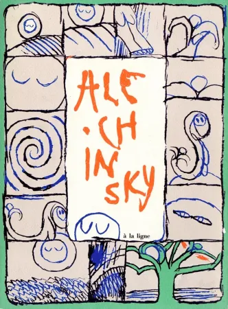 Illustriertes Buch Alechinsky - Alechinsky à la ligne