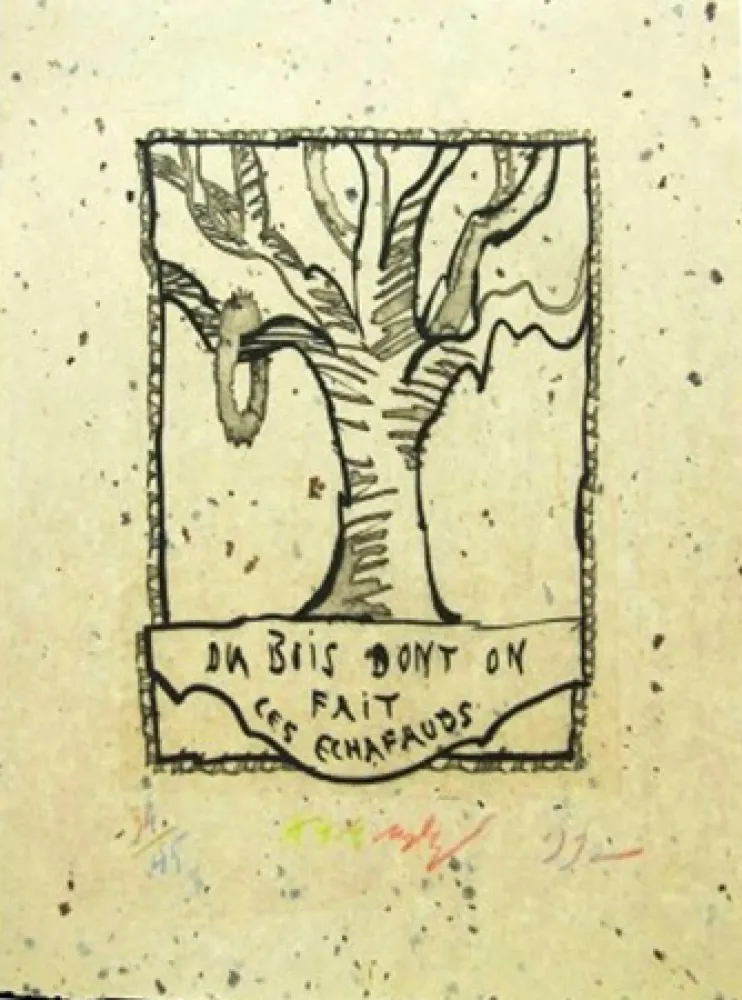 Stich Alechinsky - Du bois dont on fait les echafauds