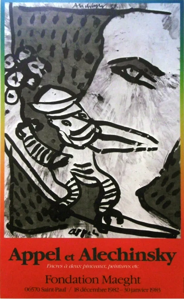 Plakat Alechinsky - '' Fondation MAEGHT '' - Avec Karel APPEL