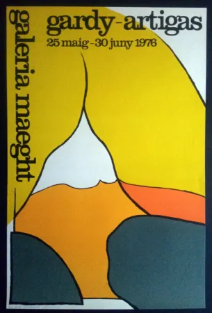 Plakat Artigas - Maeght 25 Maig 30 Juny 1976