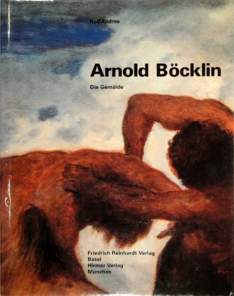 Illustriertes Buch Boecklin - ANDREE, Rolf. Arnold Böcklin. Die Gemälde.