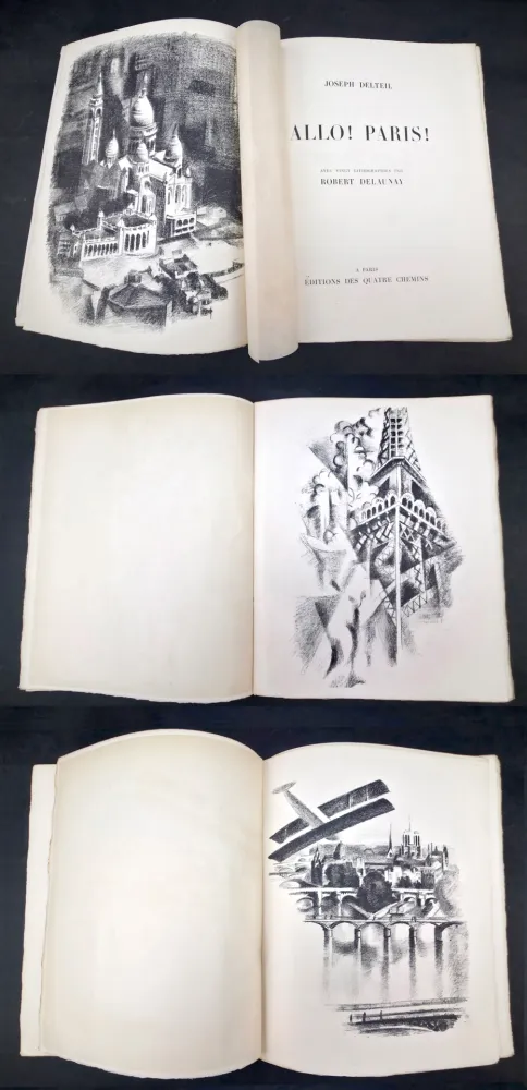Illustriertes Buch Delaunay - J. Delteil. ALLÔ ! PARIS ! avec 20 lithographies par Robert Delaunay (1929)