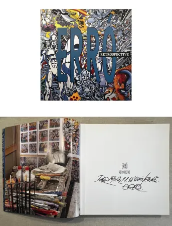 Illustriertes Buch Erro - ERRO. Rétrospective. Catalogue dédicacé signé par Erro (2014) 
