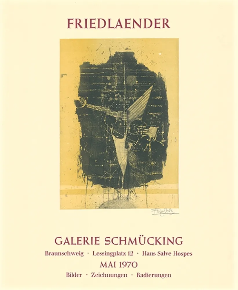 Radierung Und Aquatinta Friedlaender - Ausstellungsplakat Galerie Schmücking, Braunschweig, 1970