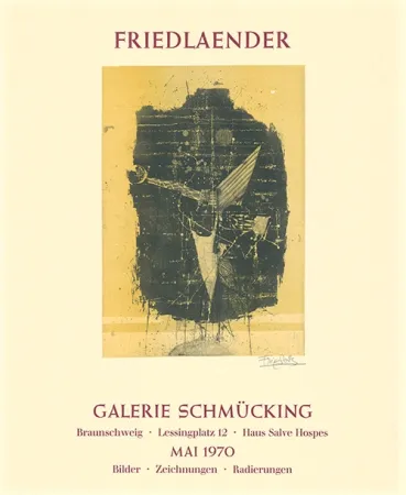 Radierung Und Aquatinta Friedlaender - Ausstellungsplakat Galerie Schmücking, Braunschweig, 1970