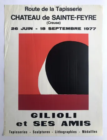 Plakat Gilioli - Gilioli et ses amis / Château de Saint-Feyre