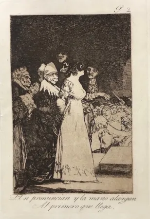 Radierung Goya - Capricho 2. El si pronuncian y la mano alargan al primero que llegan