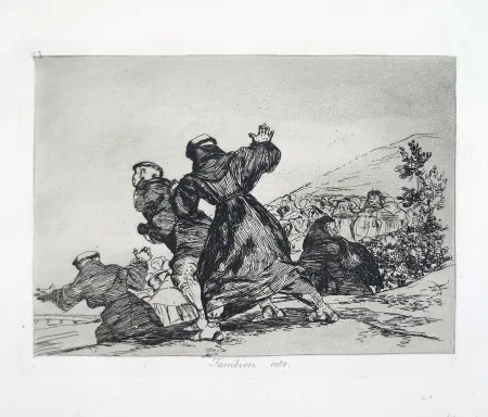 Radierung Und Aquatinta Goya - TAMBIEN ESTO