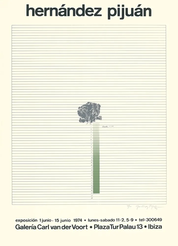 Siebdruck Hernandez Pijuan - Cartel de la exposición Galería Carl van der Voort, Ibiza