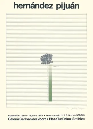 Siebdruck Hernandez Pijuan - Cartel de la exposición Galería Carl van der Voort, Ibiza
