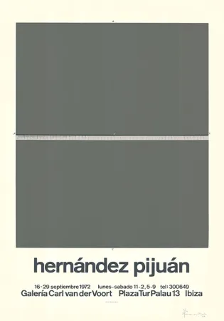 Siebdruck Hernandez Pijuan - Cartel de la exposición Galería Carl van der Voort, Ibiza