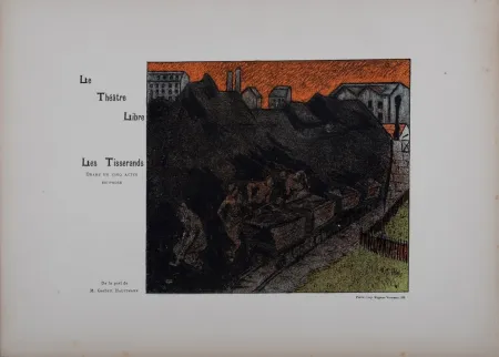 Lithographie Ibels - Le Théâtre Libre : Les Tisserands