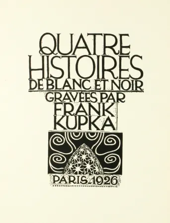 Holzschnitt Kupka - Quatre histoires de blanc et noir 
