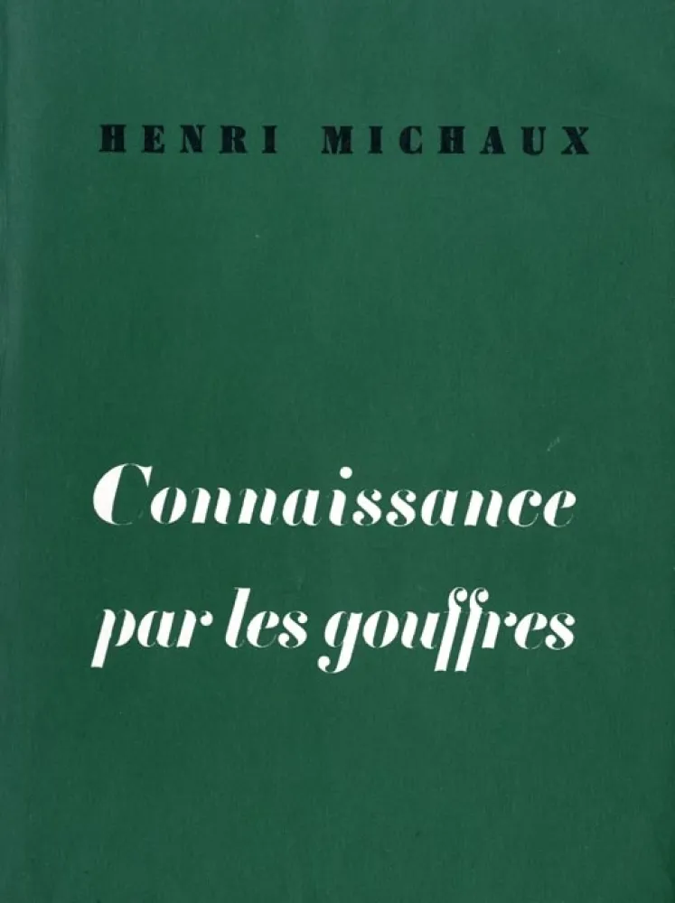 Illustriertes Buch Michaux - Connaissance par les gouffres