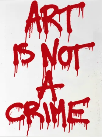 Siebdruck Mr Brainwash - Art is not a Crime
