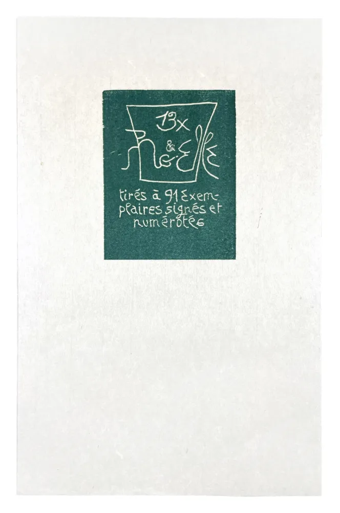 Holzschnitt Müller - 13 FOIS ELLE ET MOI - COLOPHON II