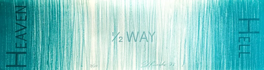 Lithographie Ruscha - Hell 1/2 Way Heaven