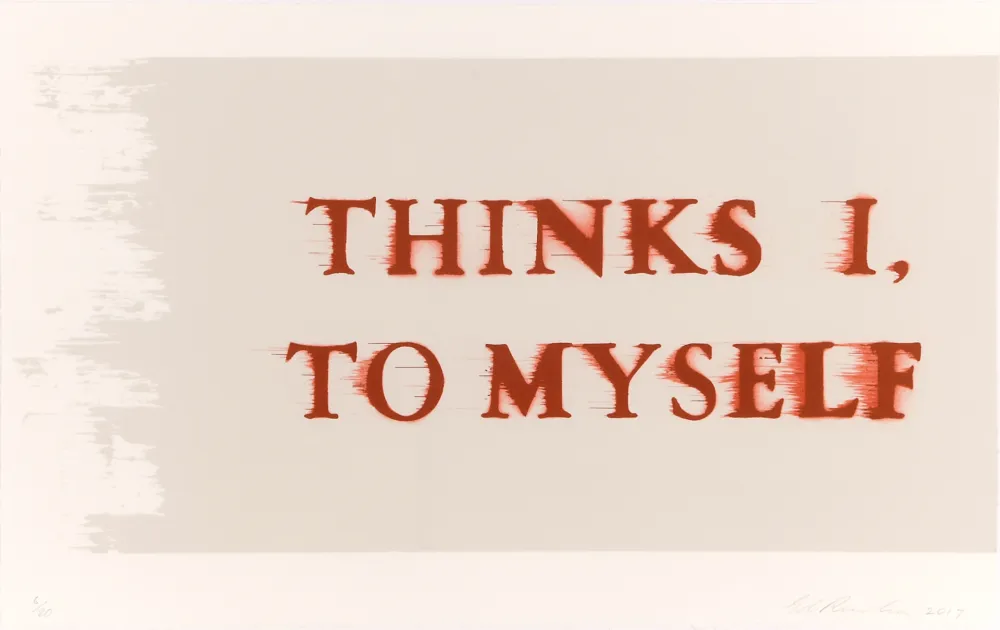 Lithographie Ruscha - Thinks I, To Myself 