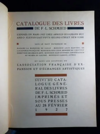 Illustriertes Buch Schmied - Francois-Louis Schmied: Peintre, Graveur et Imprimeur. Catalogue des livres de F.-L. Schmied exposés en mars 1927.suivi du catalogue général des livres de F.-L. Schmied imprimés et sous presses au 28 février 1927