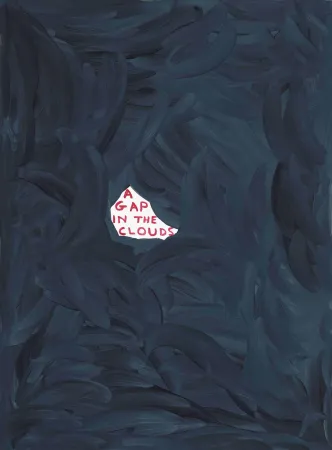 Siebdruck Shrigley - A Gap In The Clouds