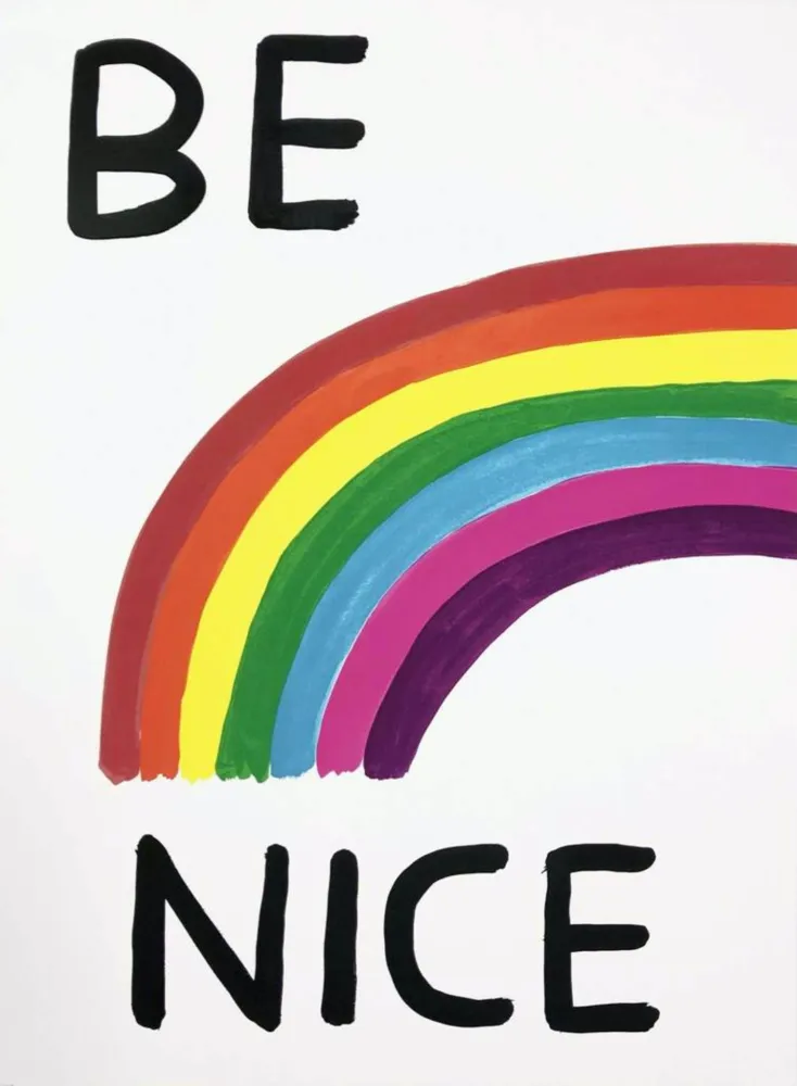 Siebdruck Shrigley - Be Nice