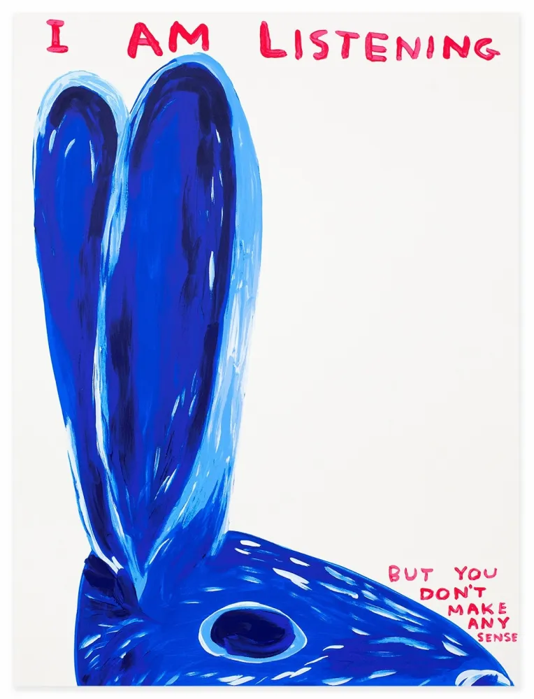 Siebdruck Shrigley - Untitled (I Am Listening)