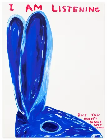 Siebdruck Shrigley - Untitled (I Am Listening)