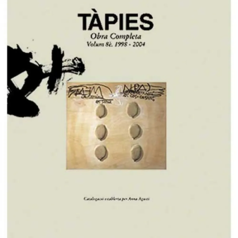 Illustriertes Buch Tàpies - Tàpies. Obra completa. volume VIII. 1998-2004