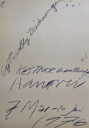 Keine Technische Twombly - Zeichnungen. Kestner Gesellschaft Hannover 7 Mai – 20 Juni 1976.