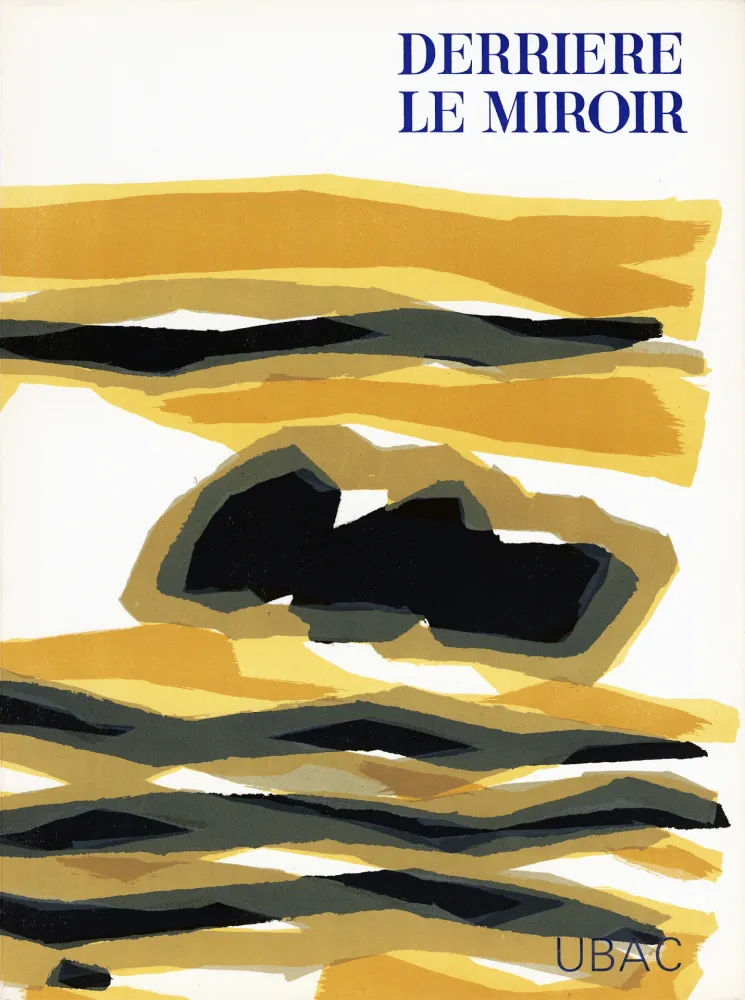 Illustriertes Buch Ubac - DERRIÈRE LE MIROIR n° 142 . GOUACHES ET ARDOISES TAILLÉES. Mars 1964. DE LUXE SIGNÉ